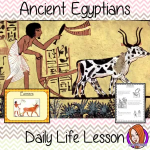 Ancient Egyptian Daily Life Lesson