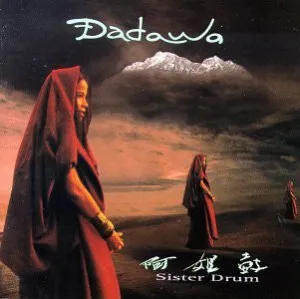 Dadawa – Sister Drum CD *Used 1995 Release*