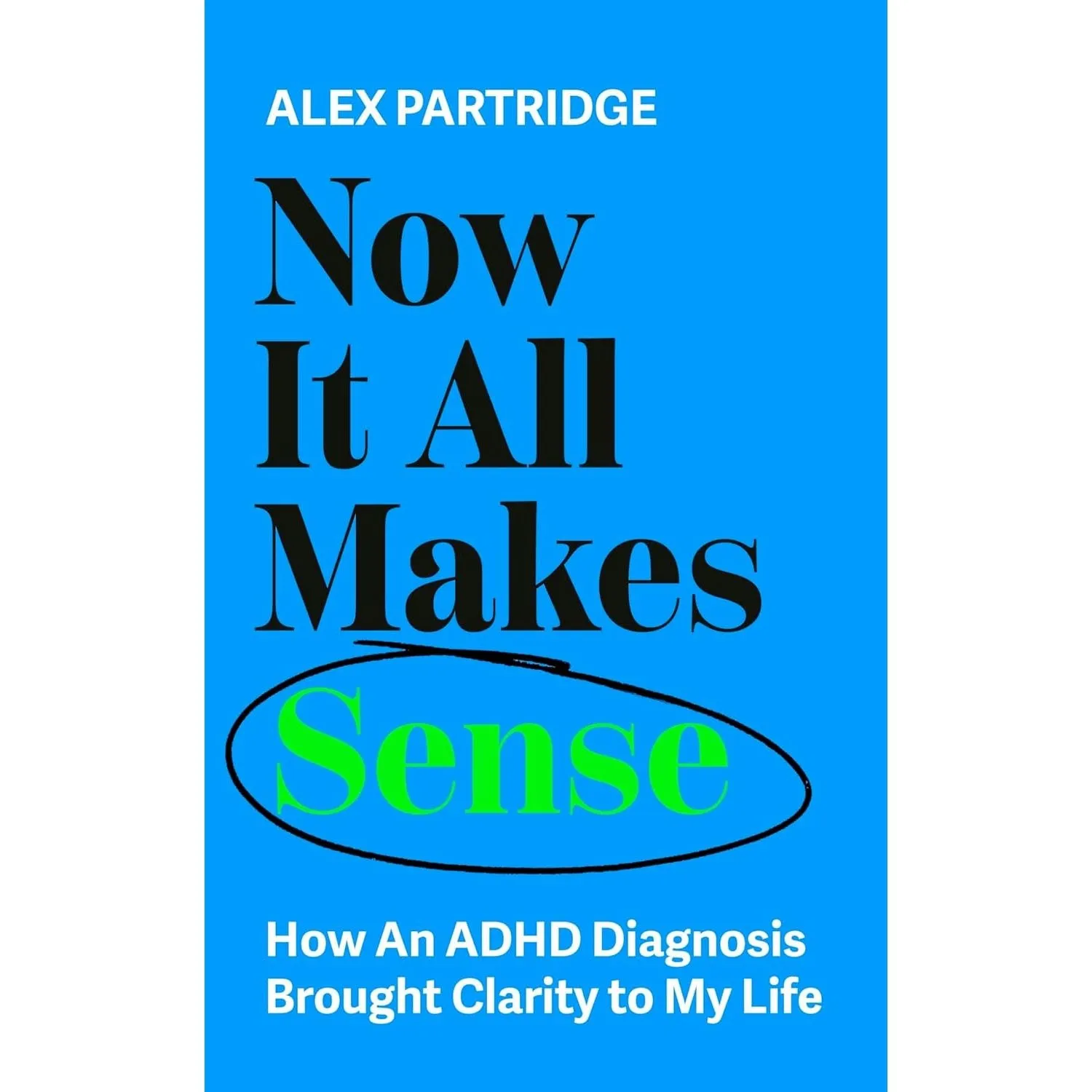 Now It All Makes Sense , Doctor You, Where Does it Hurt? 3 Books Set