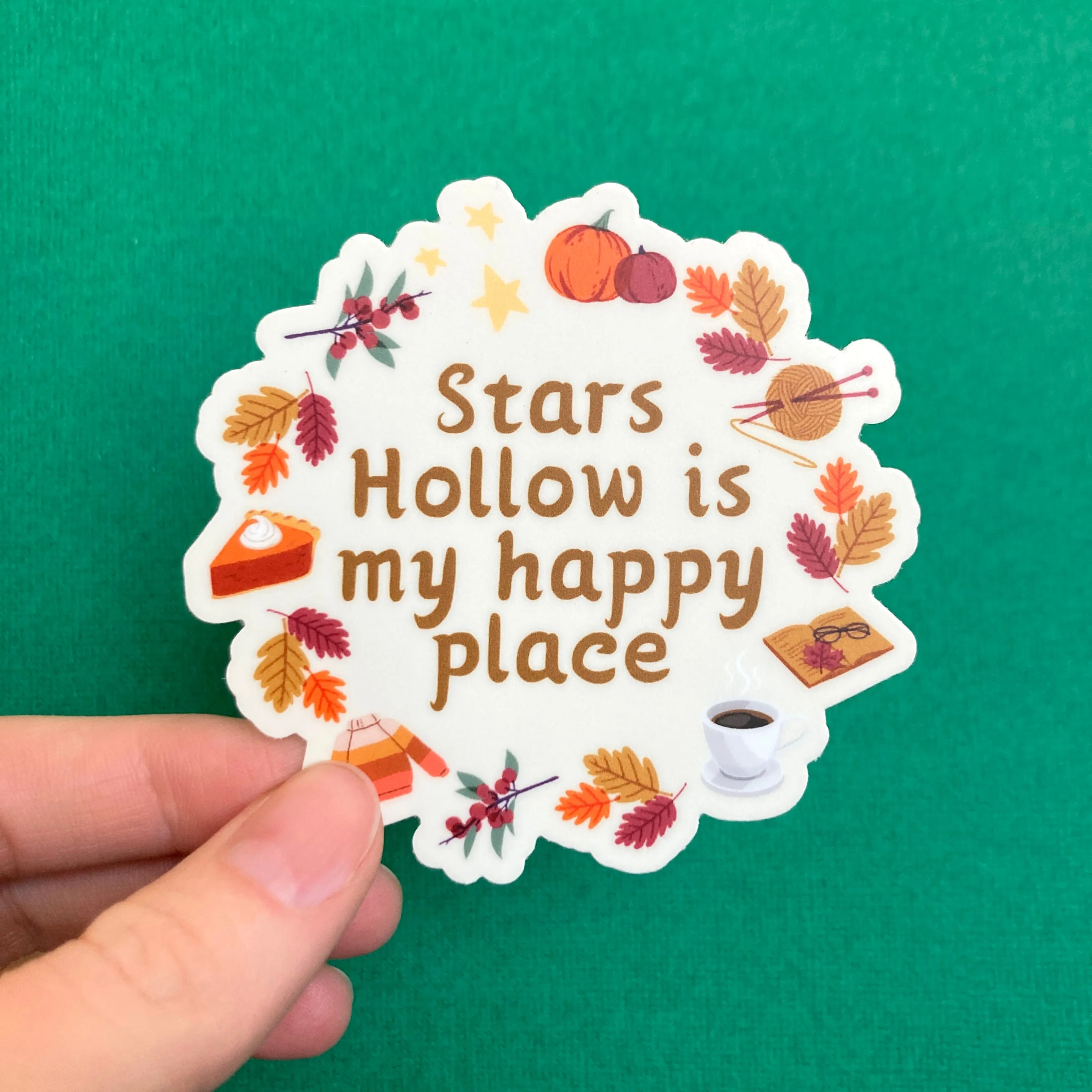 Stars Hollow Is My Happy Place Sticker