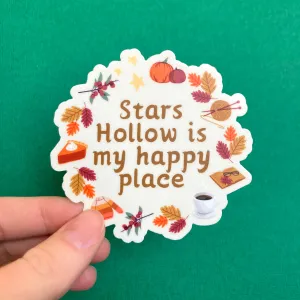 Stars Hollow Is My Happy Place Sticker