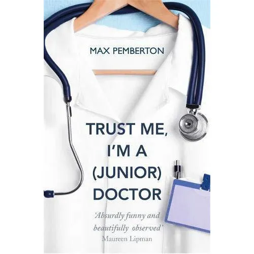 The Knife's Edge [Hardcover], Trust Me I'm a Junior Doctor, Where Does it Hurt, In Stitches 4 Books Collection Set
